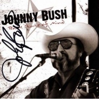 Johnny Bush - Texas State Of Mind